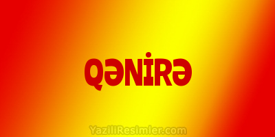 QƏNİRƏ