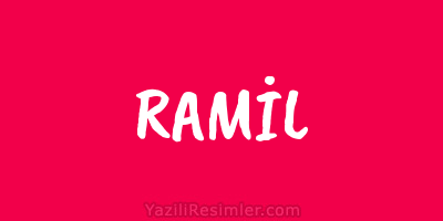 RAMİL