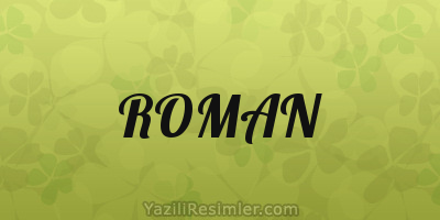 ROMAN