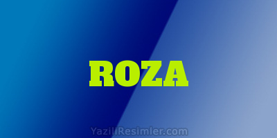 ROZA