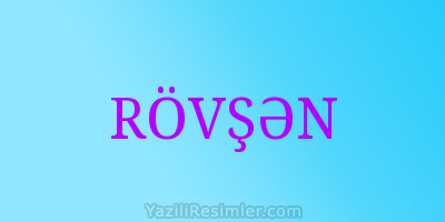 RÖVŞƏN