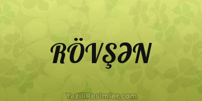 RÖVŞƏN