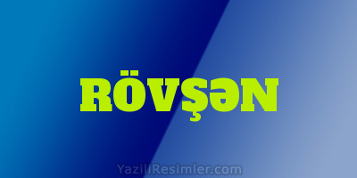 RÖVŞƏN