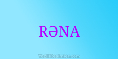 RƏNA