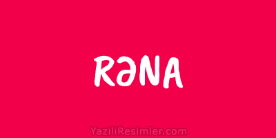 RƏNA