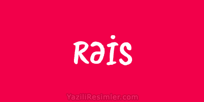 RƏİS