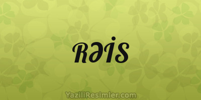 RƏİS