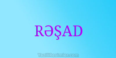 RƏŞAD