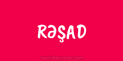 RƏŞAD