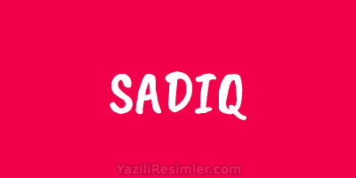 SADIQ