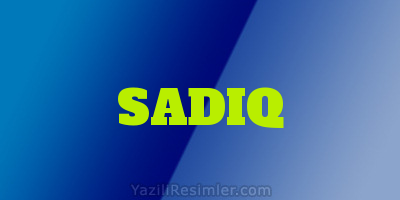 SADIQ