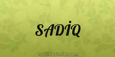 SADİQ