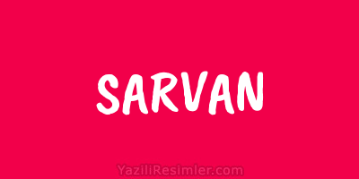 SARVAN