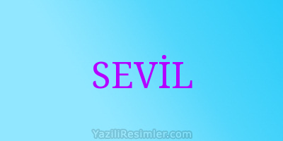 SEVİL