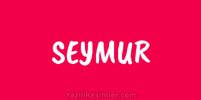 SEYMUR