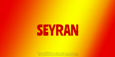 SEYRAN