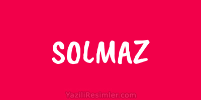 SOLMAZ