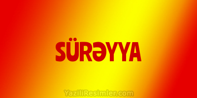 SÜRƏYYA