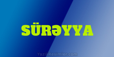 SÜRƏYYA