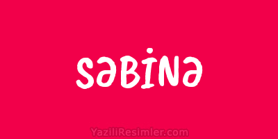 SƏBİNƏ