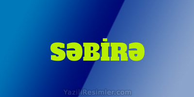 SƏBİRƏ