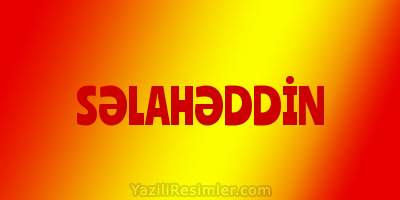 SƏLAHƏDDİN