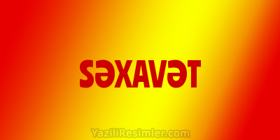 SƏXAVƏT