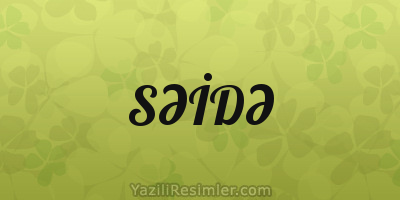 SƏİDƏ