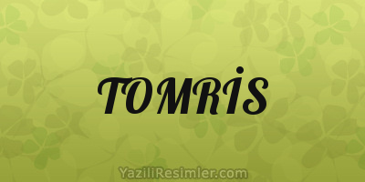 TOMRİS