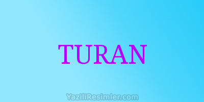 TURAN