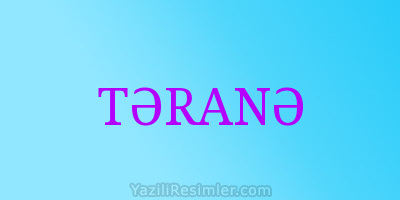 TƏRANƏ