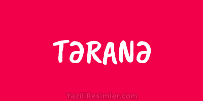 TƏRANƏ