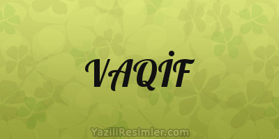 VAQİF