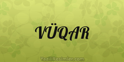 VÜQAR