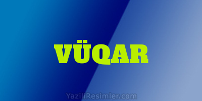 VÜQAR