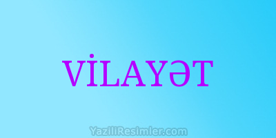 VİLAYƏT