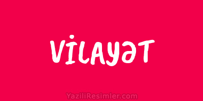 VİLAYƏT