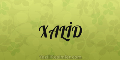 XALİD