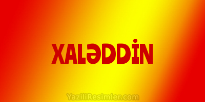 XALƏDDİN