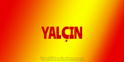 YALÇIN