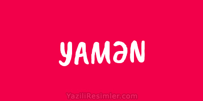 YAMƏN