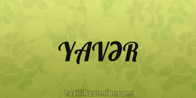 YAVƏR