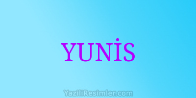 YUNİS