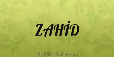 ZAHİD