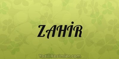 ZAHİR