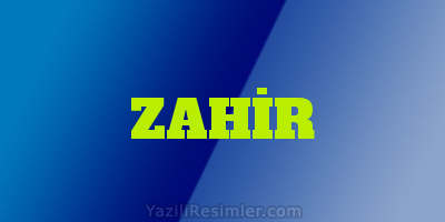 ZAHİR