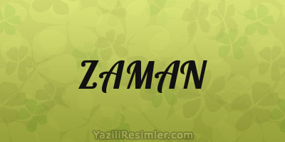 ZAMAN