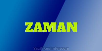 ZAMAN