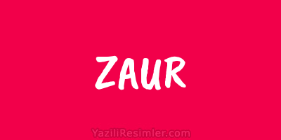 ZAUR