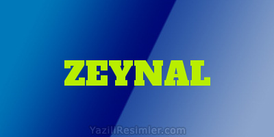 ZEYNAL